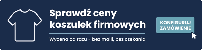 Sprawdź ceny koszulek z nadrukiem firmowych